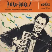 Lawrence Welk - Polka-Polka!