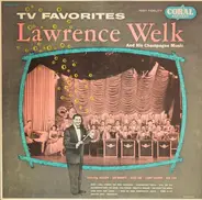 Lawrence Welk - T.V. Favorites