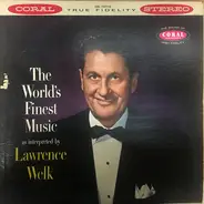Lawrence Welk - The World's Finest Music As Interpreted By