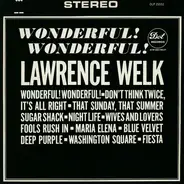 Lawrence Welk - Wonderful! Wonderful!