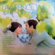 Lawrence Welk - You'll Never Walk Alone
