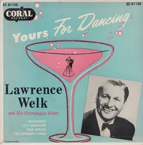 Lawrence Welk - Yours For Dancing