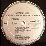 LP - Lawrence Welk - If You Were The Only Girl In The World