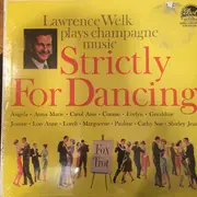 LP - Lawrence Welk - Strictly For Dancing