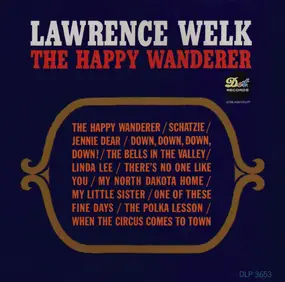 Lawrence Welk - The Happy Wanderer