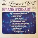 LP - Lawrence Welk - The Lawrence Welk Television Show 10th Anniversary - Mono