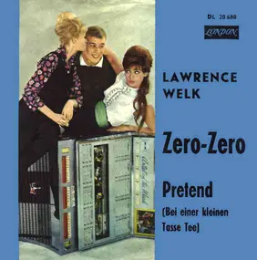 Lawrence Welk - Zero-Zero