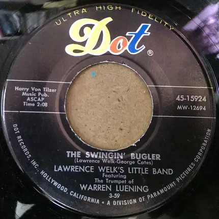 Lawrence Welk's Little Band Featuring The Trumpet Of Warren Luening - Bell Boogie / The Swingin' Bugler
