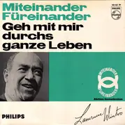 7inch Vinyl Single - Lawrence Winters - Miteinander, Füreinander / Geh Mit Mir Durch's Ganze Leben