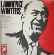 Lawrence Winters - Lawrence Winters