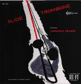 Lawrence Brown - Slide Trombone Featuring Lawrence Brown