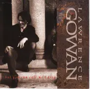 Lawrence Gowan - ...But You Can Call Me Larry