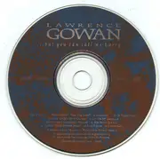 CD - Lawrence Gowan - ...But You Can Call Me Larry