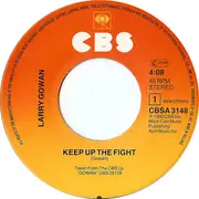 7inch Vinyl Single - Lawrence Gowan - Keep Up The Fight