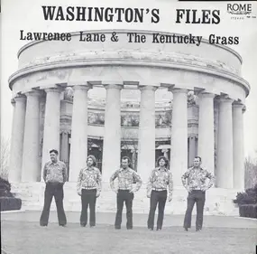 Lawrence Lane & The Kentucky Grass - Washington's Files