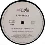 12inch Vinyl Single - Lawrence Madamo Berguet - We Do Need Today Somebody