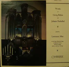 Johann Pachelbel - Works of Georg Böhm and Johann Pachelbel