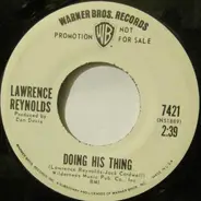 Lawrence Reynolds - Doing His Thing / Does It Show