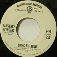 Lawrence Reynolds - Doing His Thing / Does It Show