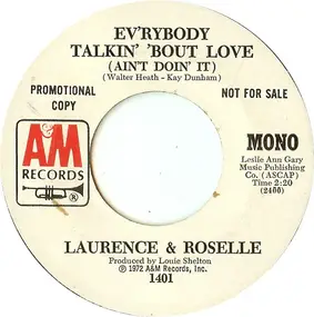 Lawrence - Ev'rybody Talkin' 'Bout Love (Ain't Doin' It)