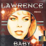 Lawrence - Baby (Remix)