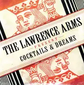 The Lawrence Arms - Cocktails And Dreams