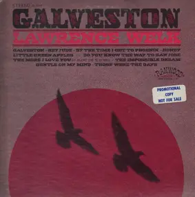 Lawrence Welk - Galveston