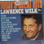 Lawrence Welk - Todays Great Hits