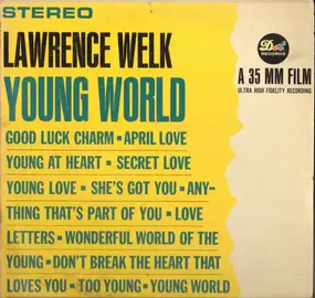 Lawrence Welk - Young World