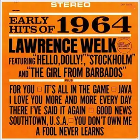 Lawrence Welk - Early Hits Of 1964