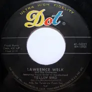 Lawrence Welk And His Orchestra / Lawrence Welk And His Orchestra - Yellow Bird / Cruising Down The River