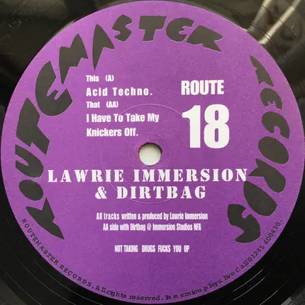Lawrie Immersion & Dirtbag - Acid Techno / I Have To Take My Knickers Off