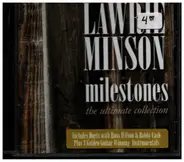 Lawrie Minson - milestones - the ultimate collection