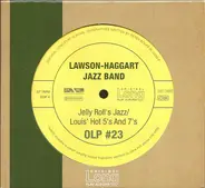 Lawson-Haggart Jazz Band - Jelly Roll's Jazz / Louis' Hot 5's And 7's