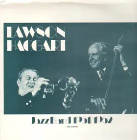 The Lawson-Haggart Jazz Band - Lawson-Haggart Jazz Band 1951-1952