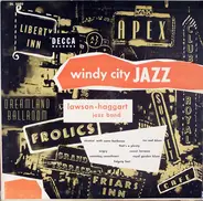 Lawson-Haggart Jazz Band - Windy City Jazz