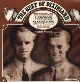 The Lawson-Haggart Jazz Band - The Best Of Dixieland - The Legendary Lawson-Haggart Jazz Band 1952-1953, Same