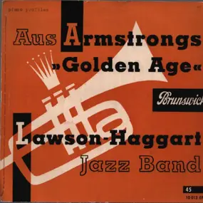 The Lawson-Haggart Jazz Band - Aus Armstrongs Golden Age