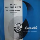 10'' - Lawson-Haggart Jazz Band - Blues On The River