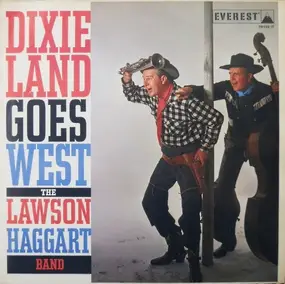 The Lawson-Haggart Jazz Band - Dixieland Goes West