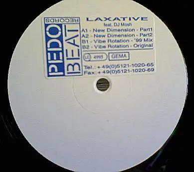 Laxative - New Dimension / Vibe Rotation