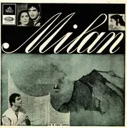 LP - Laxmikant-Pyarelal , Anand Bakshi - Milan