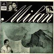 Laxmikant-Pyarelal , Anand Bakshi - Milan