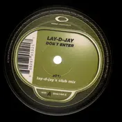 Lay-D-Jay - Don't Enter