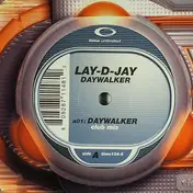 Lay-D-Jay - Daywalker