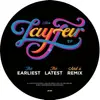 12'' - Lay-far - The Earliest, The Latest And A Remix