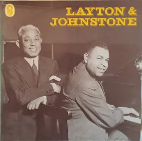 Layton & Johnstone - Turner Layton & Clarence Johnstone