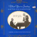 LP - Layton And Johnstone - When You're Smiling