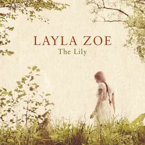 LAYLA ZOE - The Lily