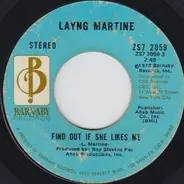 Layng Martine Jr. - Find Out If She Likes Me / You And Me And The Nighttime